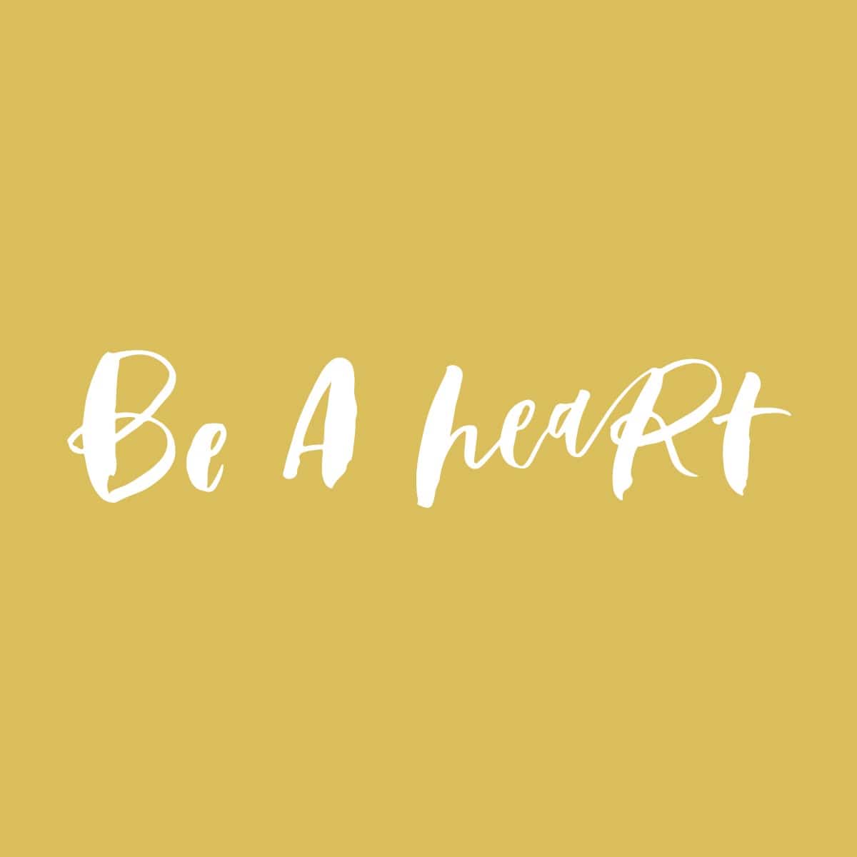 Be A Heart Design